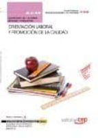 Cuaderno Del Alumno. Orientación Laboral Y Promoción De La Calidad. Certificados De Profesionalidad. Docencia De La PDF