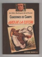 Cuadernos De Campo Nº 12. Aves De La Estepa