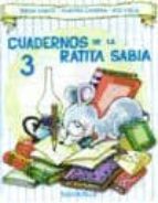 Cuadernos De La Ratita Sabia 3