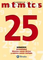 Cuadernos De Matematicas 25: Numeros