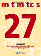 Cuadernos De Matematicas 27: Numeros