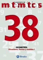 Cuadernos De Matematicas 38: Geometria