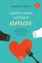 Cuando La Comida Sustituye Al Amor PDF