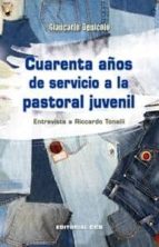 Cuarenta Años De Servicio A La Pastoral Juvenil: Entrevista A Ric Cardo Tonelli PDF