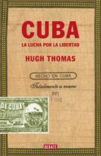 Cuba: La Lucha Por La Libertad PDF
