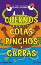 Cuernos, Colas, Pinchos Y Garras PDF