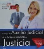 Cuerpo De Auxilio Judicial De La Administración De Justicia. Test PDF