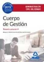 Cuerpo De Gestion De La Administracion Civil Del Estado. Temario Volumen 4