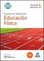 Cuerpo De Maestros Educación Física. Temario Volumen 1 PDF