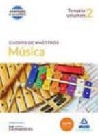 Cuerpo De Maestros Música. Temario Volumen 2