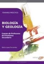 Cuerpo De Profesores De Enseñanza Secundaria. Biologia Y Geologia . Temario Practico PDF
