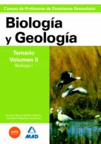 Cuerpo De Profesores De Enseñanza Secundaria: Biologia Y Geologia : Temario. Volumen Ii: Biologia I PDF