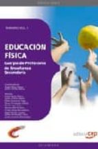 Cuerpo De Profesores De Enseñanza Secundaria. Educacion Fisica. T Emario Vol. I. PDF