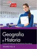 Cuerpo De Profesores De Enseñanza Secundaria. Geografía E Historia. Temario Vol. Iii. PDF