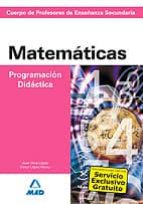 Cuerpo De Profesores De Enseñanza Secundaria: Matematicas. Progra Macion Didactica PDF