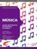 Cuerpo De Profesores De Enseñanza Secundaria. Musica Programacion Didactica PDF