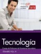 Cuerpo De Profesores De Enseñanza Secundaria. Tecnología. Temario. Vol. Iv. PDF