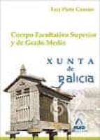 Cuerpo Facultativo Superior Y De Grado Medio De La Xunta De Galic Ia. Test Parte Comun PDF
