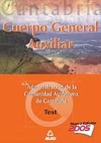 Cuerpo General Auxiliar De La Administracion De La Comunidad Auto Noma De Cantabria: Test PDF