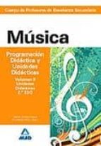 Cuerpo Profesores Enseñanza Secundaria Musica Programación Didactica Y Unidades Didacticas Vol Ii