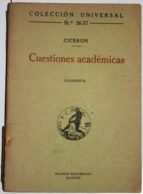 Cuestiones Académicas. Filosofía. Traducción De Agustín Miralles Carlo