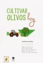 Cultivar Olivos Hoy