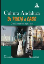 Cultura Andaluza De Punta A Cabo: Cuestionarios Tipo De Test