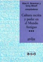 Cultura Escrita Y Poder En El Mundo Antiguo PDF