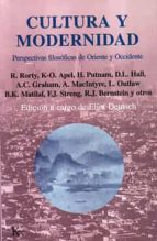 Cultura Y Modernidad: Perspectivas Filosoficas De Oriente Y Occid Ente