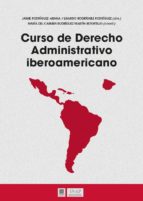 Curso De Derecho Administrativo Iberoamericano