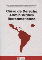Curso De Derecho Adminsitrativo Iberoamericano