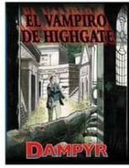 Dampyr: El Vampiro De Highgate PDF