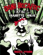 Dani Bocafoc: L Atac De Les Granotes Ninja