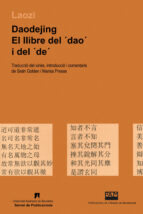 Daodejing: El Llibre Del Dao I Del De
