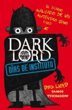 Dark Lord: Dias De Instituto