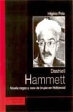 Dashiell Hammett: Novela Negra Y Caza De Brujas En Hollywood