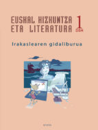 Dbh 1 Irakaslearen Gida - Euskal Hizkuntza Eta Literatura