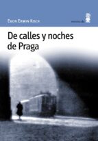 De Calles Y Noches De Praga PDF