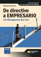 De Directivo A Empresario: Via Management Buy Out