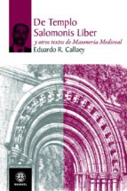 De Templo Salomonis Liber Y Otros Textos De Masoneria Medieval PDF
