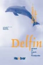 Delfin. Arbeitsbuch-lösungen