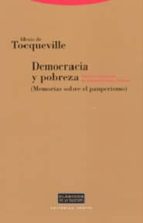 Democracia Y Pobreza: Memorias Sobre Le Apuperismo PDF