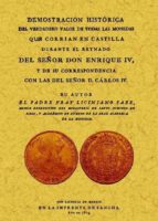 Demostracion Historica Del Verdadero Valor De Todas Las Monedas Q Ue Corrian En Castilla Durante El Reynado De Enrique Iv