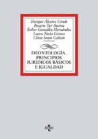 Deontología, Principios Jurídicos Básicos E Igualdad