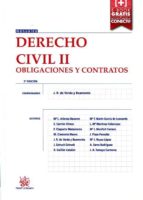 Derecho Civil Ii: Obligaciones Y Contratos 3ª Edicion