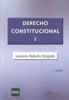 Derecho Constitucional I Edicion 2015