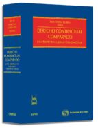 Derecho Contractual Comparado: Una Perspectiva Europea Y Transnac Ional