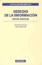 Derecho De La Informacion: Textos Basicos
