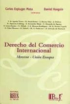 Derecho Del Comercio Internacional: Mercosur-union Europea