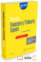 Derecho Financiero Y Tributario Español. Normas Basicas